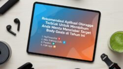 Rekomendasi Aplikasi Olahraga Terbaik Untuk Membantu Anda Mencapai Target Body Goals di Tahun Ini