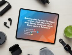 Rekomendasi Aplikasi Olahraga Terbaik Untuk Membantu Anda Mencapai Target Body Goals di Tahun Ini
